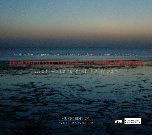 Saunders / Teodoro Anzellotti- Of Waters Making Moan [Digipak] (CD)-Track Cache