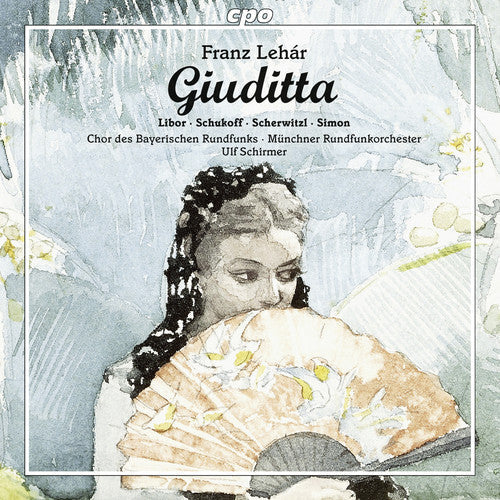 F Lehar / Libor,Christiane / Scherwitzl,Laura- Lehar: Giuditta (CD)-Track Cache