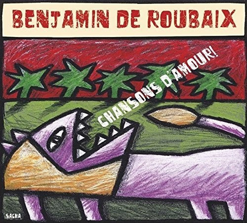 De Benjamin Roubaix- Chansons D'Amour (CD)-Track Cache