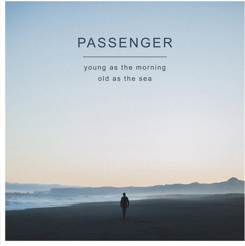 Passenger- Young as the Morning Old as the Sea (CD)-Track Cache