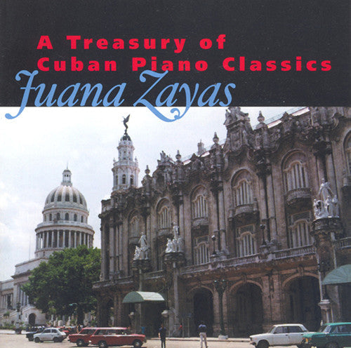 Juana Zayas- Treasury of Cuban Piano Classics / Various (CD)-Track Cache