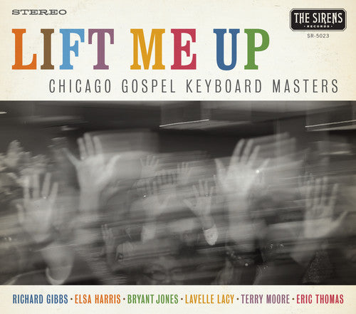 Chicago Gospel Keyboard Masters- Lift Me Up (CD)-Track Cache