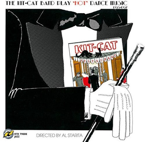 The Kit-Cat Band- Play Hot Dance Music 1925-1927 (CD)-Track Cache