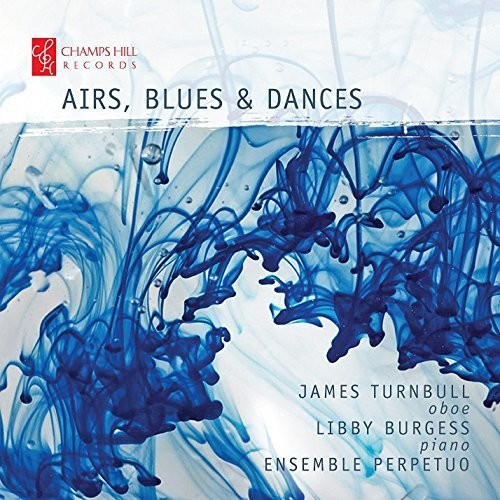 Bennett / Turnbull / Burgess- Airs Blues & Dances (CD)-Track Cache