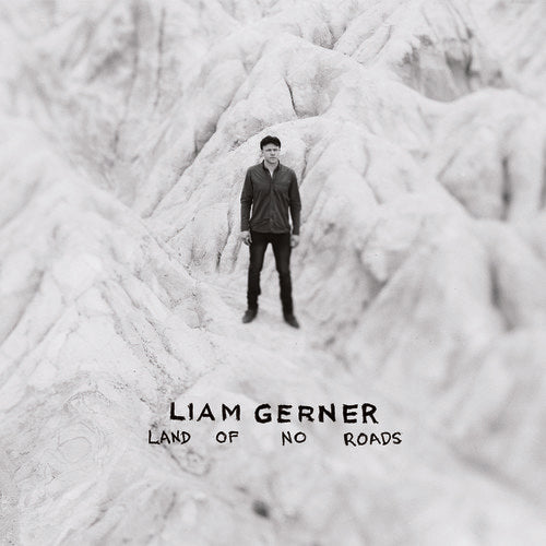 Liam Gerner- Land Of No Roads (CD)-Track Cache