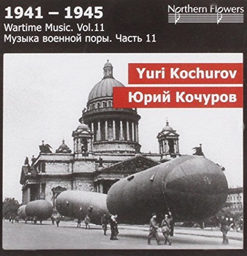 Alexander Titov- Wartime Music 11 - Yuri Kochurov: (CD)-Track Cache