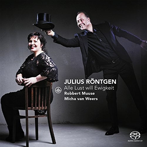 Robbert Muuse- Julius Rontgen: Alle Lust will Ewigkeit (CD)-Track Cache