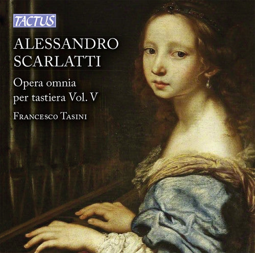 Francesco Tasini- Alessandro Scarlatti: Opera omnia per tastiera, VOL 5 (CD)-Track Cache