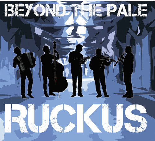 Beyond The Pale- Ruckus (CD)-Track Cache