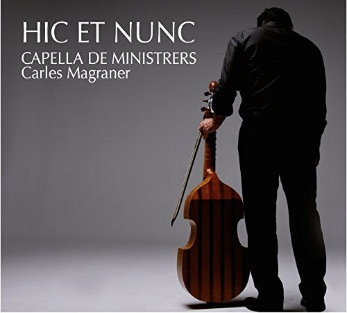 Capella De Ministrers- Hic et Nunc (CD)-Track Cache