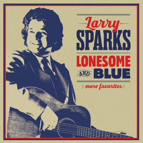 Larry Sparks- Lonesome & Blue: More Favorites [Digipak] (CD)-Track Cache