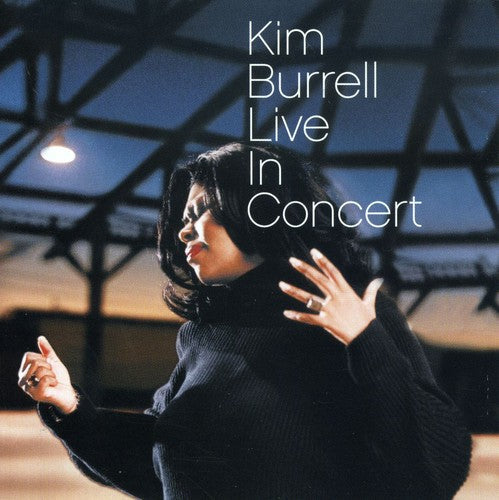 Kim Burrell- Live in Concert (CD)-Track Cache