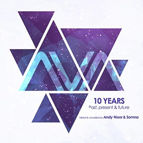 Andy Moor & Somma- Ava 10 Years: Past Present & Future (CD)-Track Cache