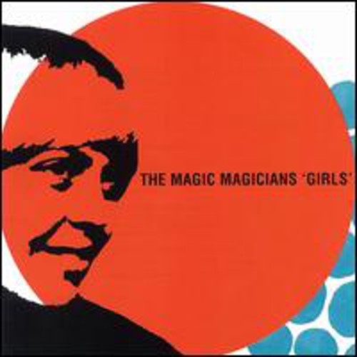 Magic Magicians- Girls (CD)-Track Cache