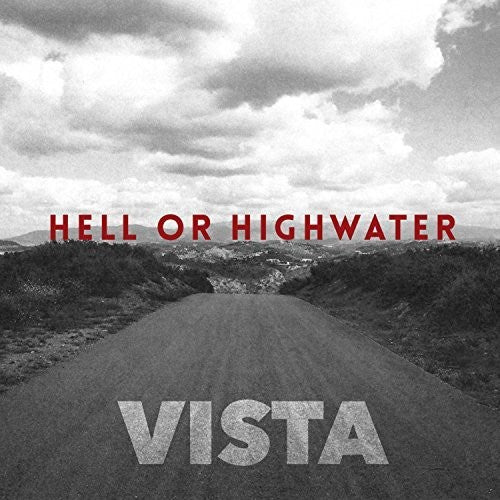 Hell Or Highwater- Vista (CD)-Track Cache