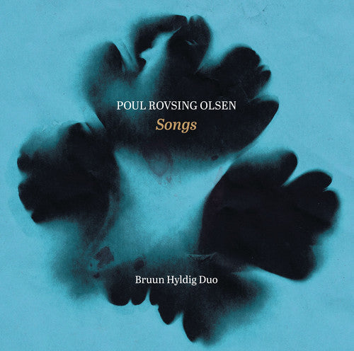 Bruun Hyldig Duo- Poul Rovsing Olsen: Songs (CD)-Track Cache