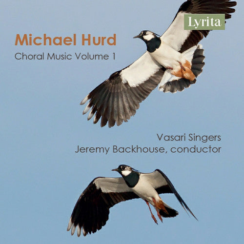 Hurd / Singers / Backhouse- Michael Hurd: Choral Music, Vol 1 (CD)-Track Cache
