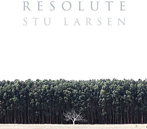 Stu Larsen- Resolute (CD)-Track Cache