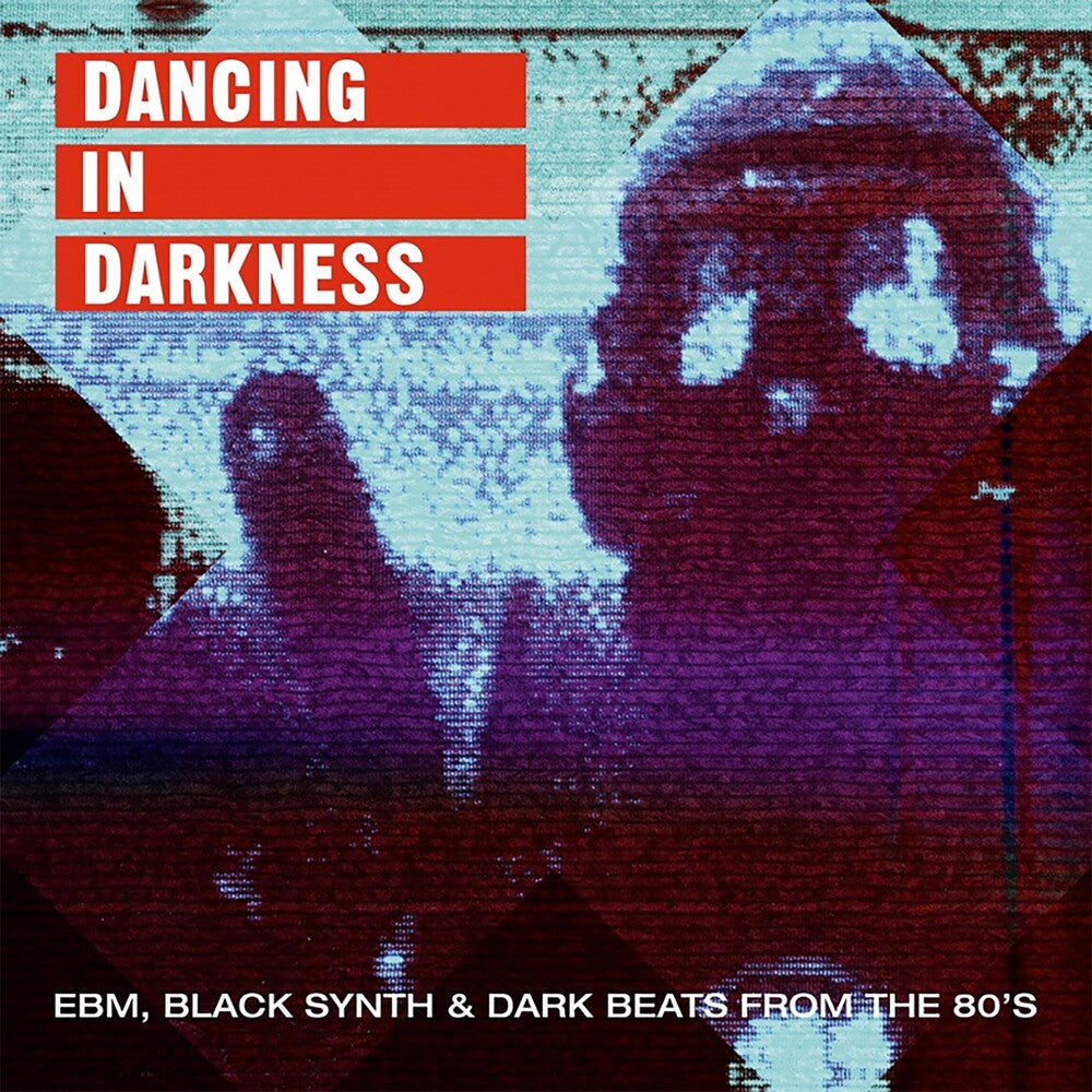 Various Artists- Dancing In Darkness EBM Black Synth & Dark Beats From the 80's (Various Artists) (CD)-Track Cache