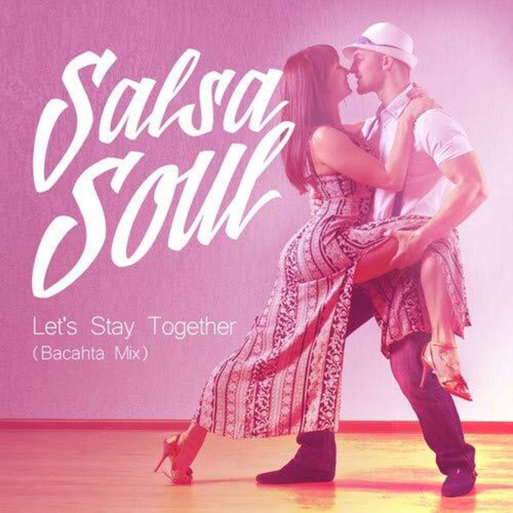 Salsa Soul- Let's Stay Together (Bacahta Mix) (CD)-Track Cache