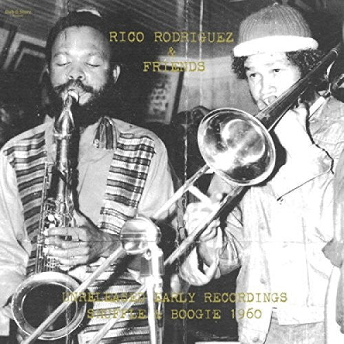 Rico Rodriguez / Friends- Unreleased Early Recordings: Shuffle And Boogie 1960 (CD)-Track Cache