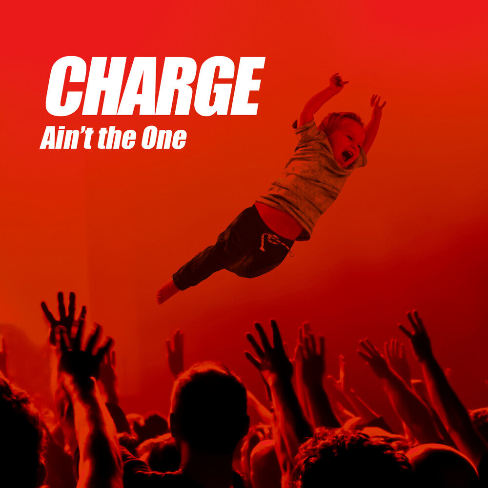 CHARGE- Ain't The One (CD)-Track Cache