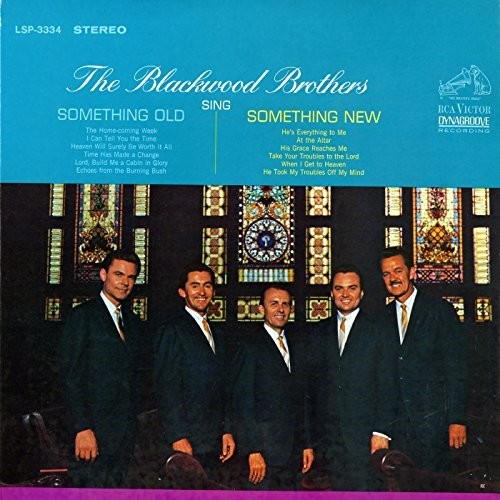 Blackwood Brothers- Sing Something Old, Something New (CD)-Track Cache