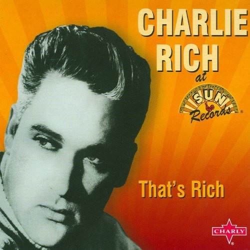 Charlie Rich- That's Rich (CD)-Track Cache