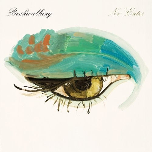 Bushwalking- No Enter (Vinyl)-Track Cache