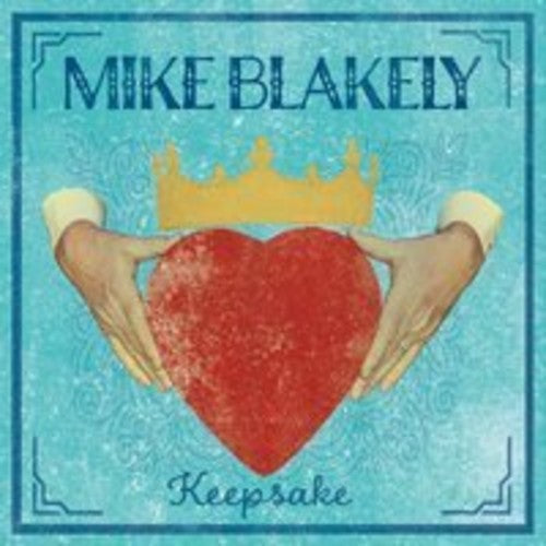 Mike Blakely- Keepsake (CD)-Track Cache