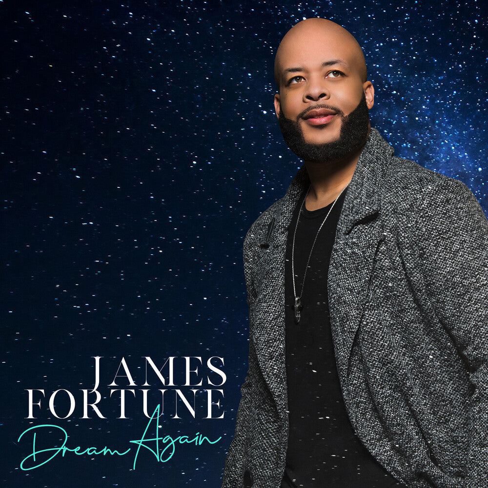 James Fortune- Dream Again (CD)-Track Cache