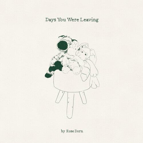 Rose Dorn- Days You Were Leaving (Vinyl)-Track Cache