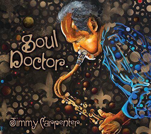 Jimmy Carpenter- Soul Doctor (CD)-Track Cache
