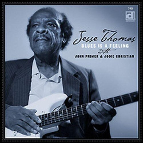 Jesse Thomas- Blues Is a Feeling (CD)-Track Cache