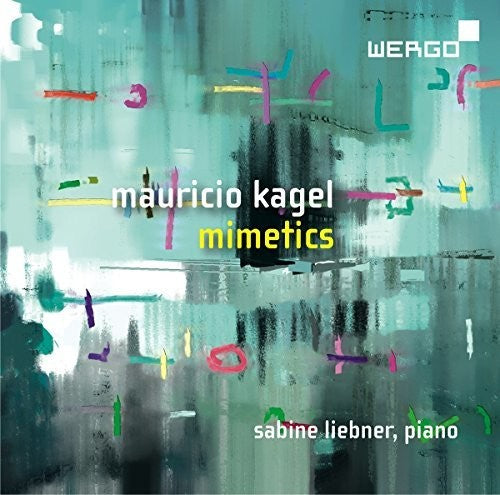 Kagel / Liebner- Mimetics (CD)-Track Cache