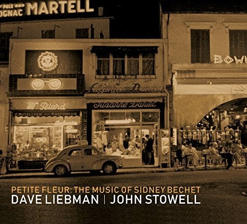 David Liebman / Stowell,John- Music of Sidney Bechet (CD)-Track Cache