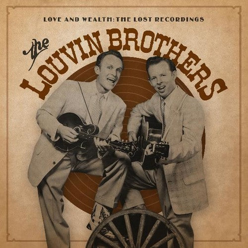 The Louvin Brothers- Love & Wealth: The Lost Recordings (Vinyl)-Track Cache
