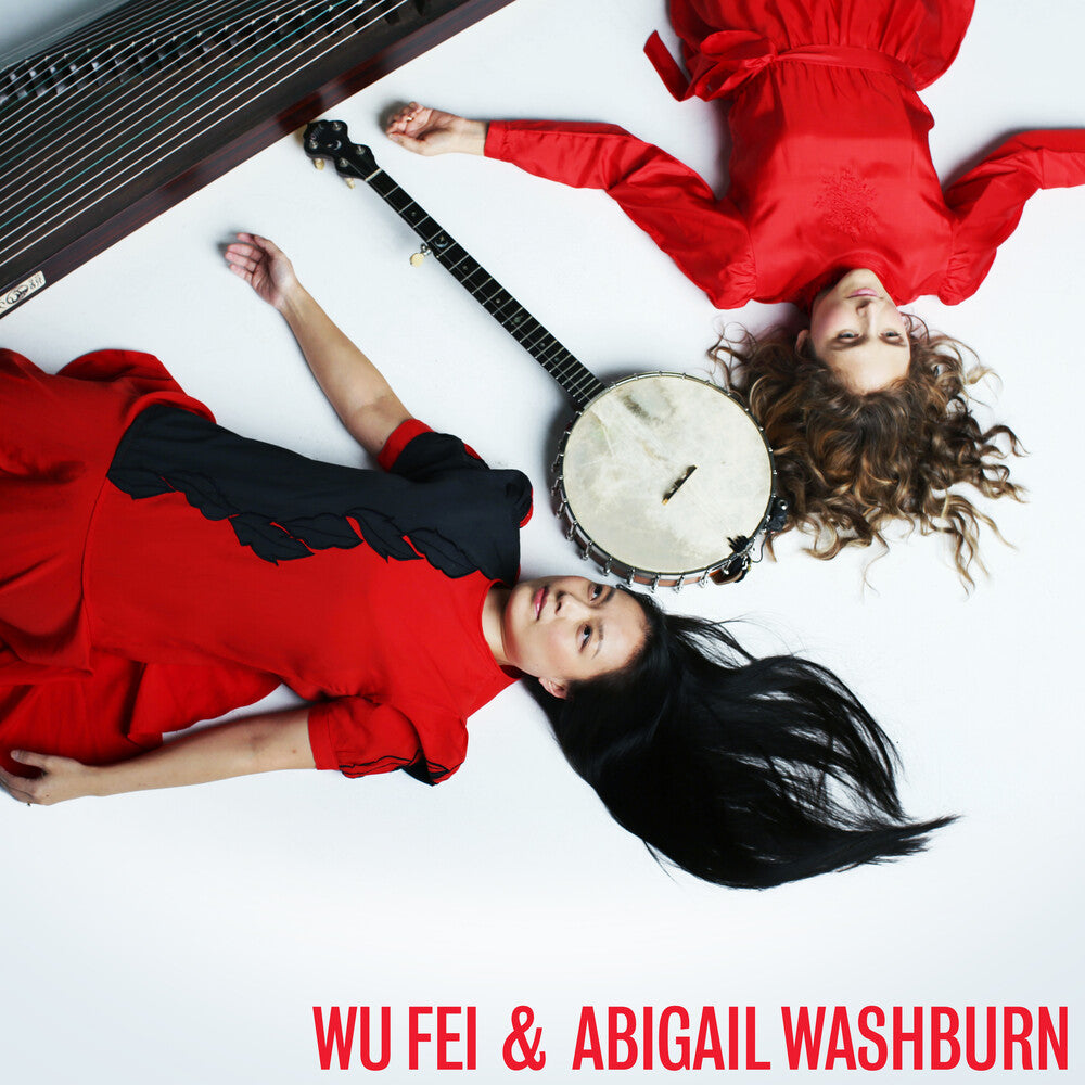 Wu Fei / Washburn,Abigail- Wu Fei & Abigail Washburn [Digipak] (CD)-Track Cache