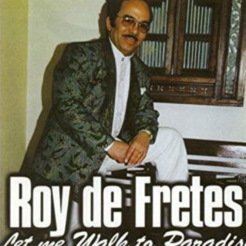 Roy de Fretes- Let Me Walk To Paradise (CD)-Track Cache