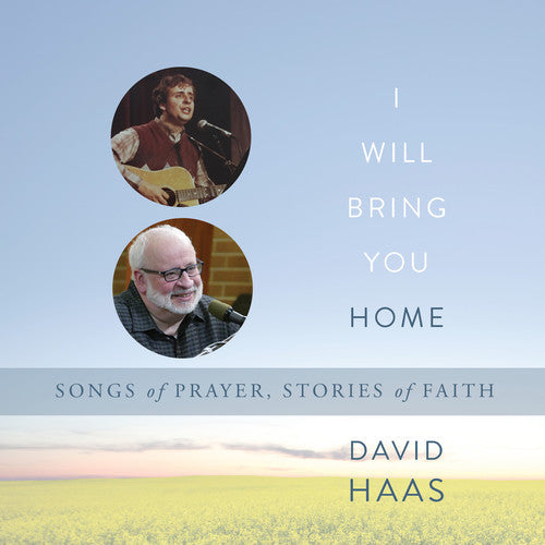 David Haas- I Will Bring You Home (CD)-Track Cache