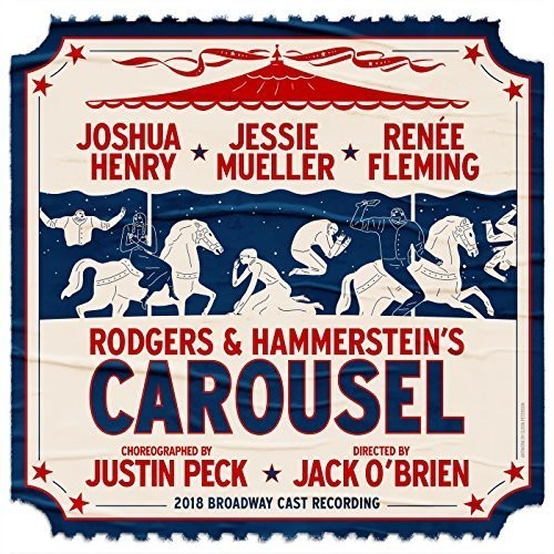 Carousel 2018 Broadway Cast- Rodgers & Hammerstein's Carousel (2018 Broadway Cast Recording) (CD)-Track Cache