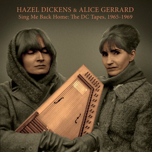Hazel Dickens- Sing Me Back Home: The Dc Tapes, 1965-1969 (CD)-Track Cache