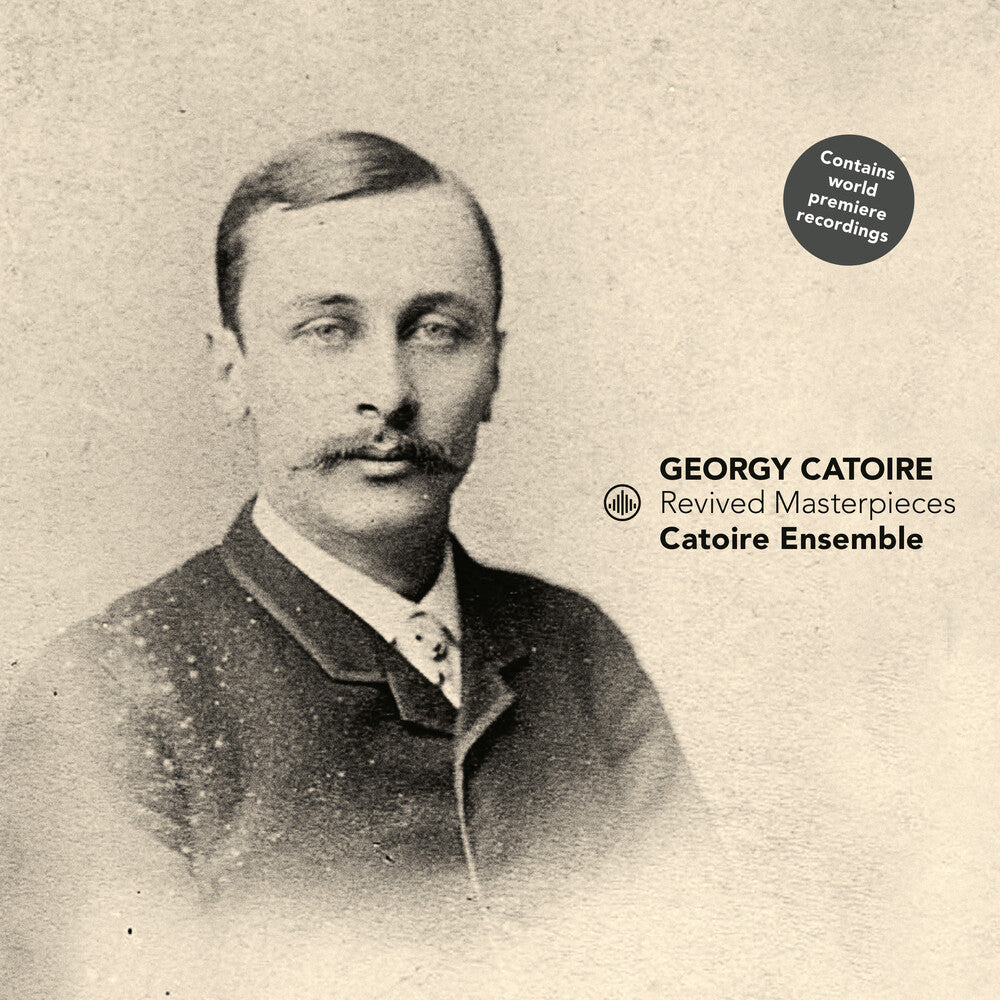 Catoire / Catoire Ensemble- Revived Masterpieces (CD)-Track Cache
