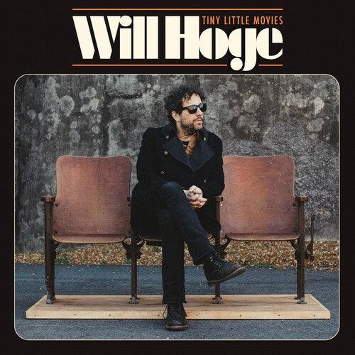 Will Hoge- Tiny Little Movies (Vinyl)-Track Cache