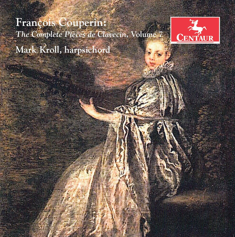 Couperin / Kroll- Complete Pieces de Claveci 7 (CD)-Track Cache