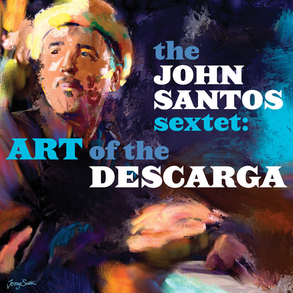 John Santos Sextet- Art Of The Descarga (CD)-Track Cache