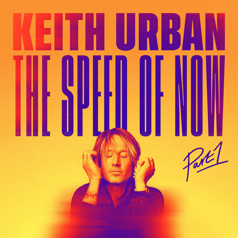 Keith Urban- THE SPEED OF NOW Part 1 (CD)-Track Cache
