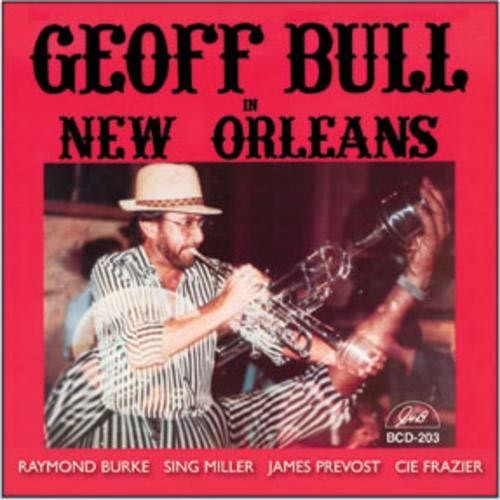 Geoff Bull- Geoff Bull In New Orleans (CD)-Track Cache
