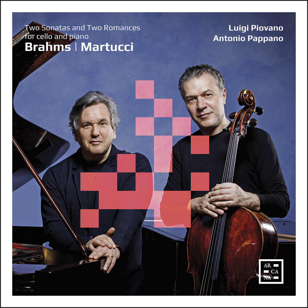 Brahms / Piovano / Pappano- Two Sonatas & Two Romances (CD)-Track Cache
