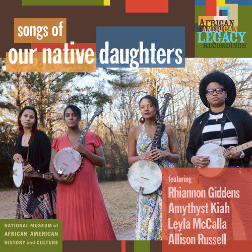 Our Native Daughters- Songs Of Our Native Daughters (CD)-Track Cache